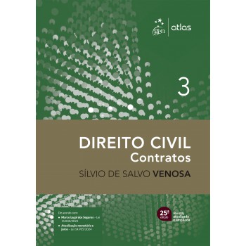 Direito Civil - Contratos - Vol.3 - 25ª Edição 2025