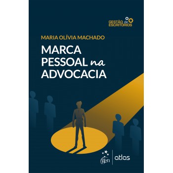 Marca Pessoal Na Advocacia - 1ª Edição 2025