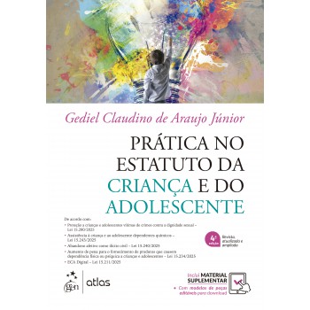 Prática No Estatuto Da Criança E Do Adolescente - 4ª Edição 2026