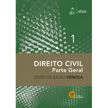 Direito Civil - Parte Geral - Vol. 1 - 26ª Edição 2026