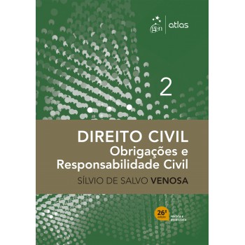 Direito Civil - Obrigações E Responsabilidade Civil Vol.2 - 26ª Edição 2026