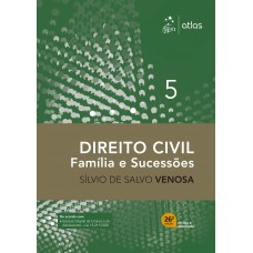 Direito Civil - Amília E Sucessões - Vol. 5 - 26ª Edição 2026