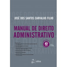 Manual De Direito Administrativo - 40ª Edição 2026