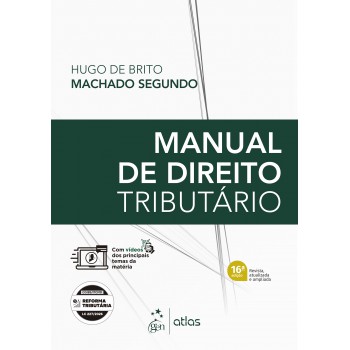Manual De Direito Tributário - 16ª Edição 2026