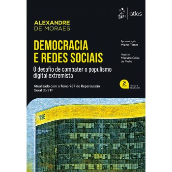 Democracia E Redes Sociais: Desafio De Combater O Populismo Digital Extremista - 2ª Edição 2026