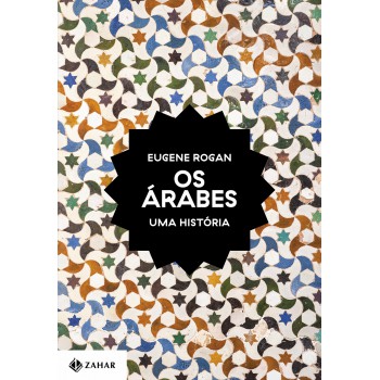 Os árabes: Uma História