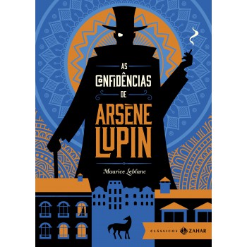 As Confidências De Arsène Lupin: Edição Bolso De Luxo