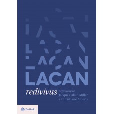 Lacan Redivivus