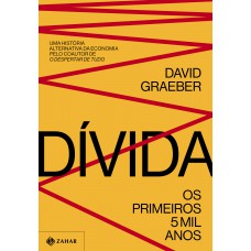 Dívida: Os Primeiros 5 Mil Anos