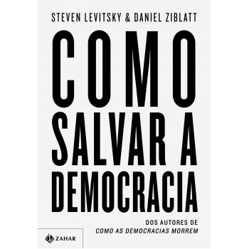 Como Salvar A Democracia