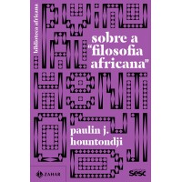 Sobre A ?filosofia Africana”: Crítica Da Etnofilosofia