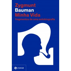 Minha Vida: Fragmentos De Uma Autobiografia