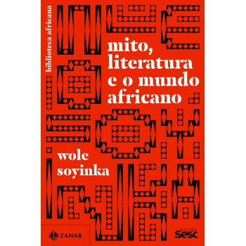 Mito, Literatura E O Mundo Africano