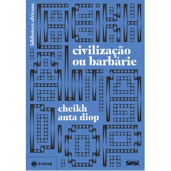 Civilização Ou Barbárie