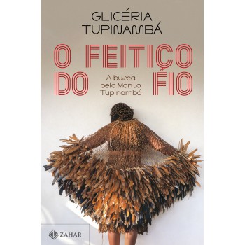 O Feitiço Do Fio