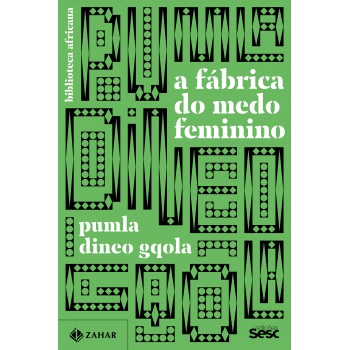 A Fábrica Do Medo Feminino