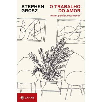 O Trabalho Do Amor