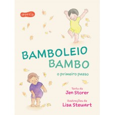 Bamboleio Bambo: O Primeiro Passo