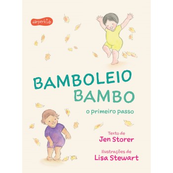 Bamboleio Bambo: O Primeiro Passo