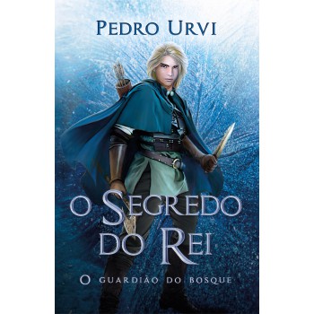 O Segredo Do Rei - Segundo Volume Da Série 