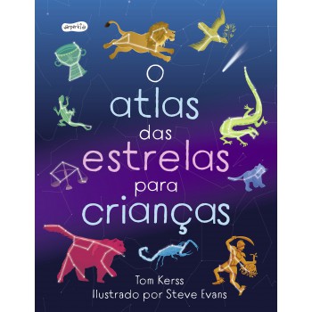 O Atlas Das Estrelas Para Crianças