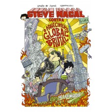 Steve Magal Contra O Aquecimento Global Brutal - Lara E Steve Magal, A Melhor Amiga E O Maior ídolo Do Irmão Do Jorel, Em Uma Aventura Inédita
