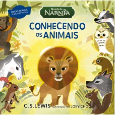 Mundo De Nárnia: Conhecendo Os Animais - Livro Bilíngue Para Aprender Os Animais Em Inglês A Partir Do Universo De As Crônicas De Nárnia