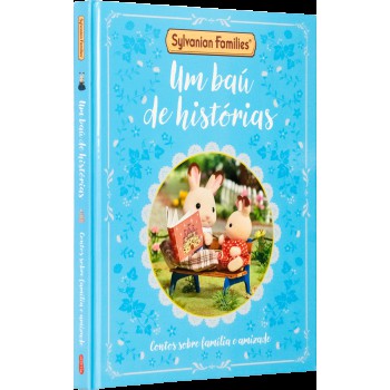 Sylvanian Families: Um Baú De Histórias - Livro De Contos Oficial