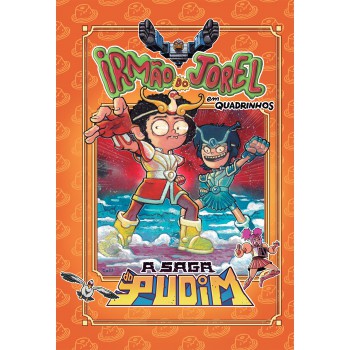 A Saga Do Pudim (irmão Do Jorel) - Uma História Em Quadrinhos Inédita Com Aventuras Intergalácticas