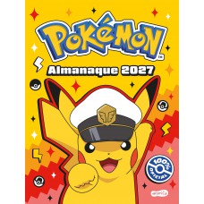 Almanaque Pokémon 2027 - Acompanhe As Aventuras De Pokémon: Horizontes Com Várias Atividades E Desenhos Para Colorir