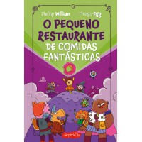 O Pequeno Restaurante De Comidas Fantásticas - O Terceiro Livro Da Série O Pequeno Restaurante