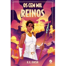 Os Cem Mil Reinos (vol. 1 Trilogia Legado)