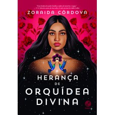 A Herança De Orquídea Divina