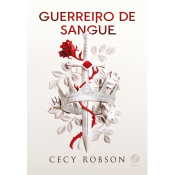 Guerreiro De Sangue (vol. 1 Velha Therra)