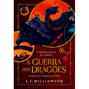 A Guerra Dos Dragões (vol. 2 Linguagem Dos Dragões)