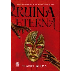 Ruína Eterna (vol. 2 Inimigo Imortal)