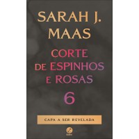 Corte De Espinhos E Rosas 6