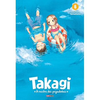 Takagi: A Mestra Das Pegadinhas Vol. 6