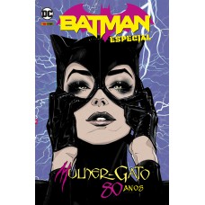 Batman Especial Vol. 4 - Mulher-gato: Aniversário De 80 Anos