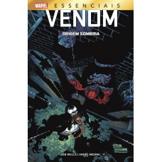 Venom: Origem Sombria: Marvel Essenciais