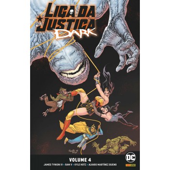 Liga Da Justiça Dark Vol. 4