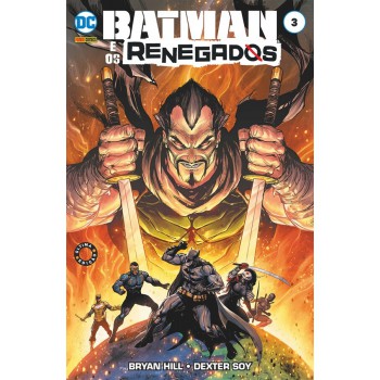 Batman & Os Renegados Vol. 3 (de 3)