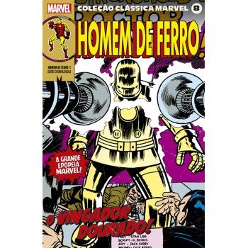 Coleção Clássica Marvel Vol. 8 - Homem De Ferro Vol. 1