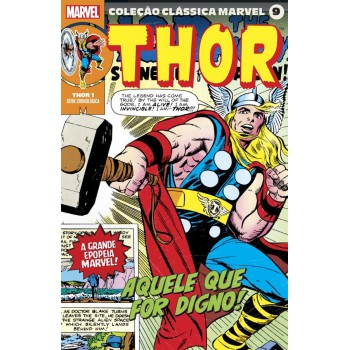 Coleção Clássica Marvel Vol. 9 - Thor Vol. 1