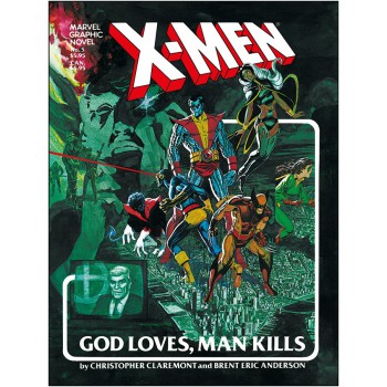 X-men: Deus Ama, O Homem Mata (marvel Graphic Novel)