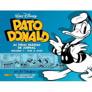 Pato Donald: As Tiras Por Al Taliaferro - Volume 1 (1938 A 1940)