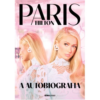 Paris Hilton: A Autobiografia