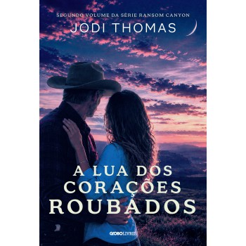 A Lua Dos Corações Roubados