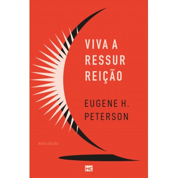 Viva A Ressurreição (nova Edição)