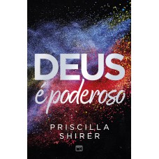 Deus é Poderoso